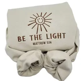 Be The Light Embroidered Hoodie, T Shirt ,Hoodie, T Shirt ,Sweatshirt/T-shirt/Hoodie, Bible Verse Shirt, Gift For Christians, Religious Hoodie