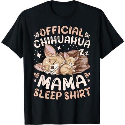 Official Chihuahua Mama Sleep Shirt Mother Dog with Puppy T Shirt