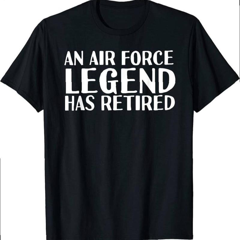 An Air Force Legend Has Retired Shirt Funny Retirement Gift An Air Force Legend Has Retired Shirt Funny Retirement Gift