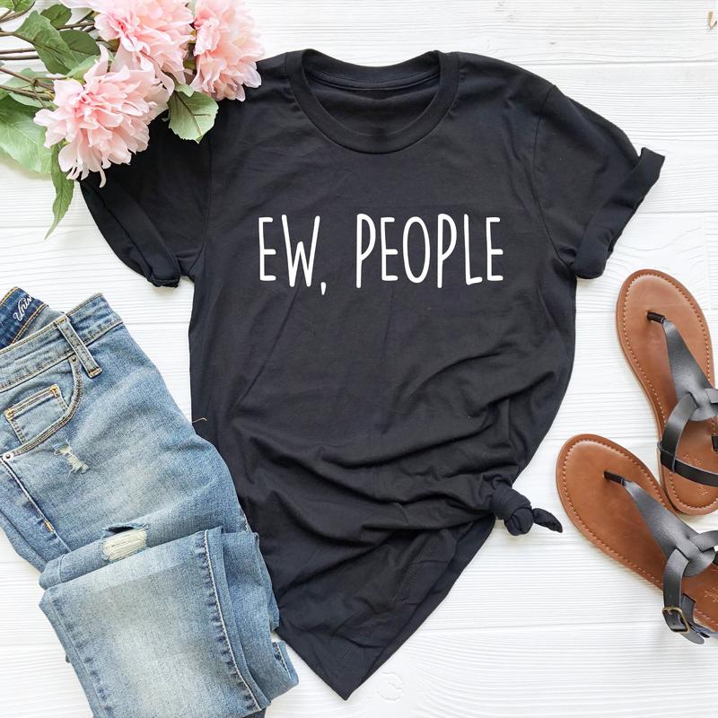 TikTok Shop Ew People T Shirt Tee Hipster T Shirts Hipster Clothing Hipster Shirt Funny T Shirts Sarcasm T Shirt Introvert T Shirt Ew People Tee