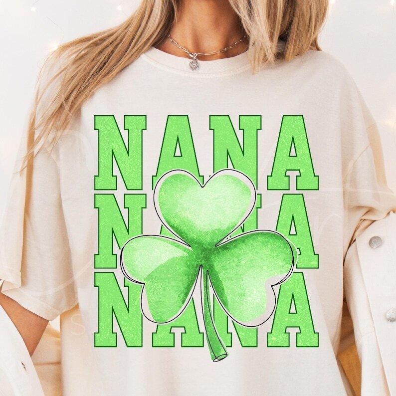 Luck O' The Nana Irish St. Patrick's Day Gift Grandma Green T-Shirt Luck O' The Nana Irish St. Patrick's Day Gift Grandma Green T-Shirt