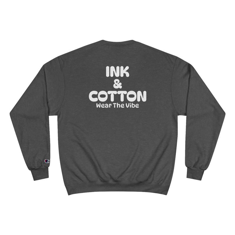 Champion vibes sweatshirt hotsell