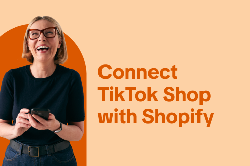 Connect TikTok Shop with Shopify