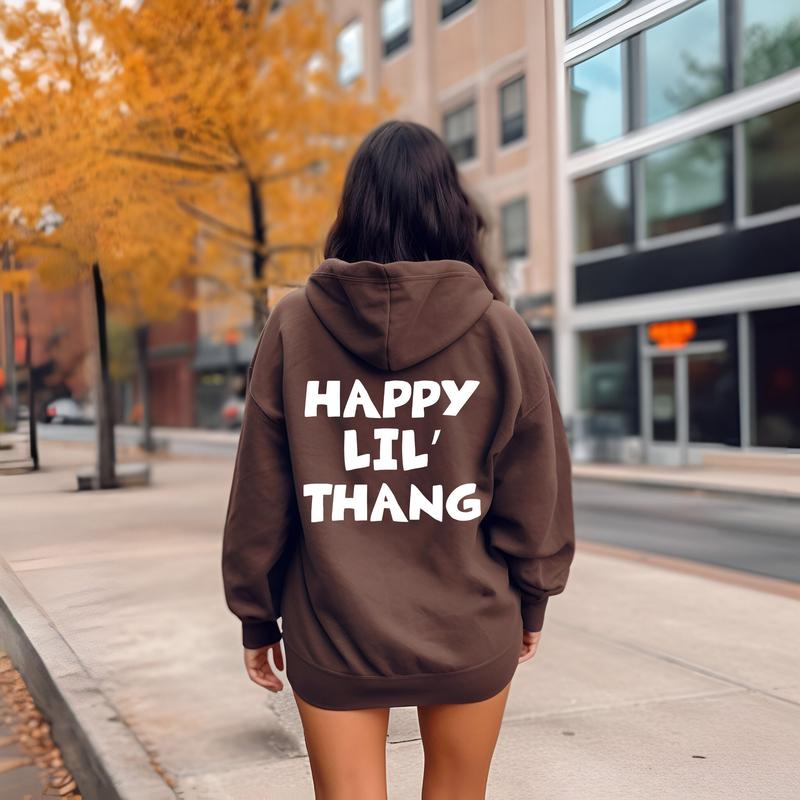 Happy lil thang hoodie sale