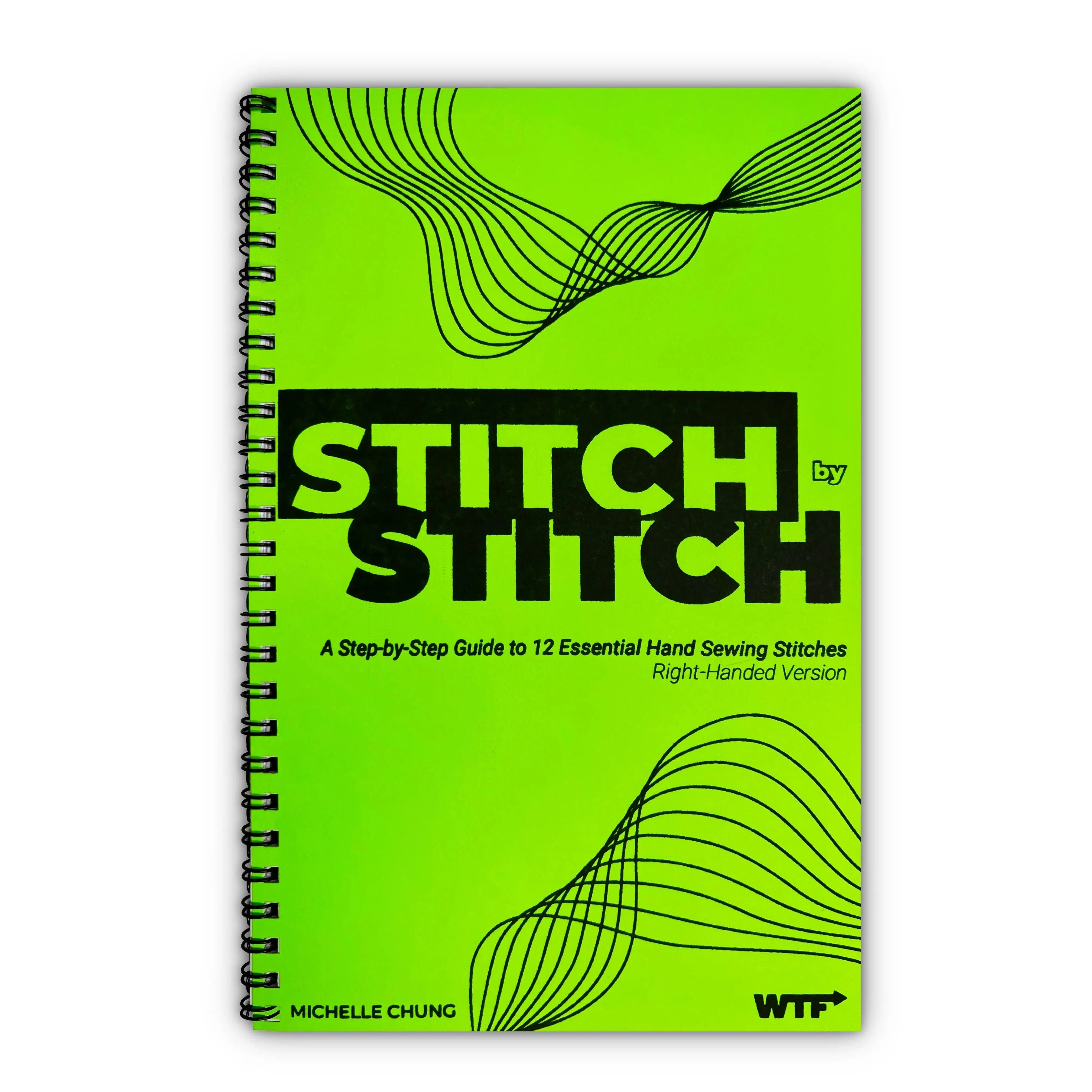 Stitch by Stitch: A Step-by-Step Guide to 12 Essential Hand Sewing Stitches