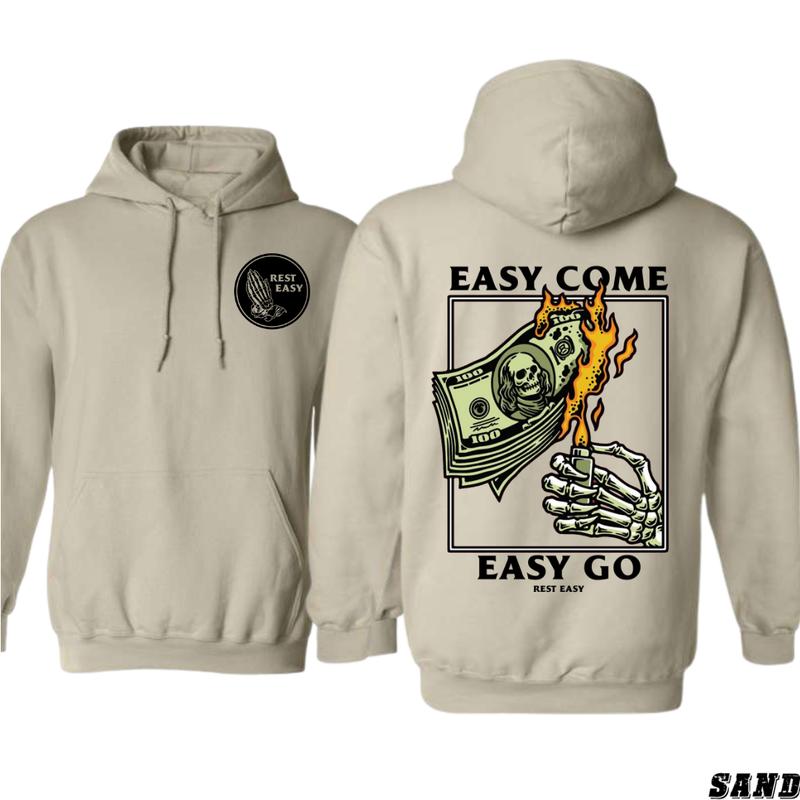 Rest Easy Hoodie Edgy Skeleton and Burning Money Graphic Easy Come Easy Go Motto Perfect f