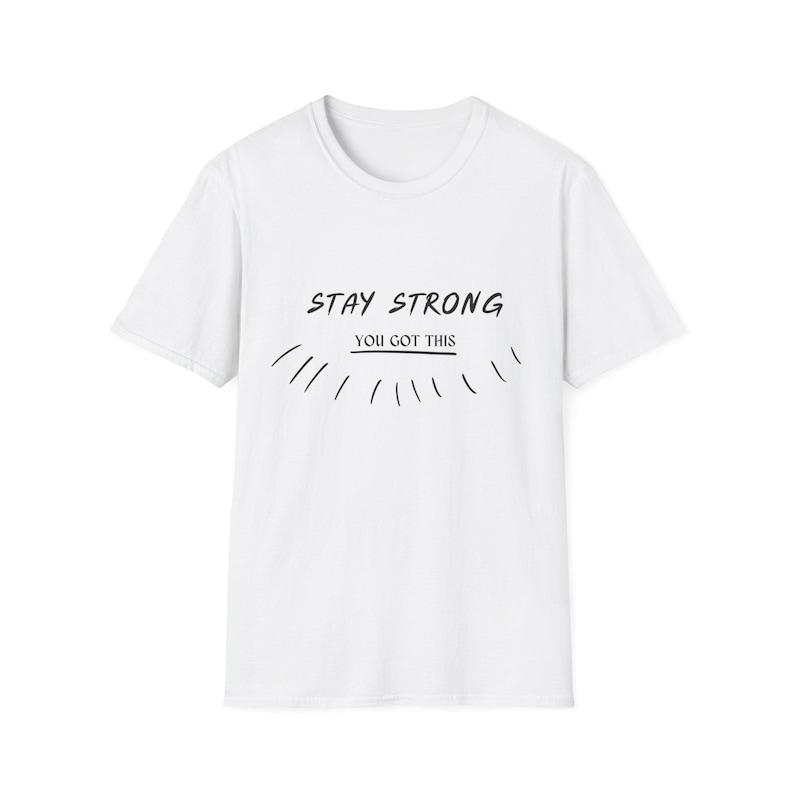 You Got This Motivational And Positive T-Shirt You Got This Motivational And Positive T-Shirt