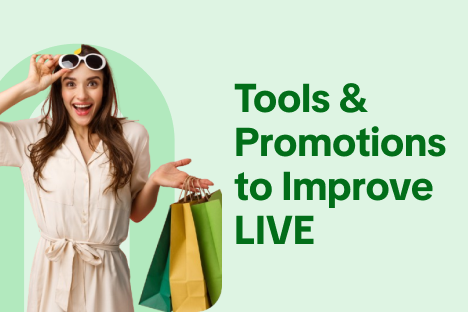 Tools and Promotions to Improve LIVE Performance