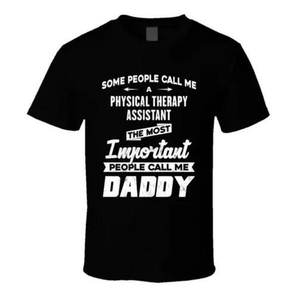 Some Call Me Physical Therapist T-Shirt Some Call Me Physical Therapist T-Shirt